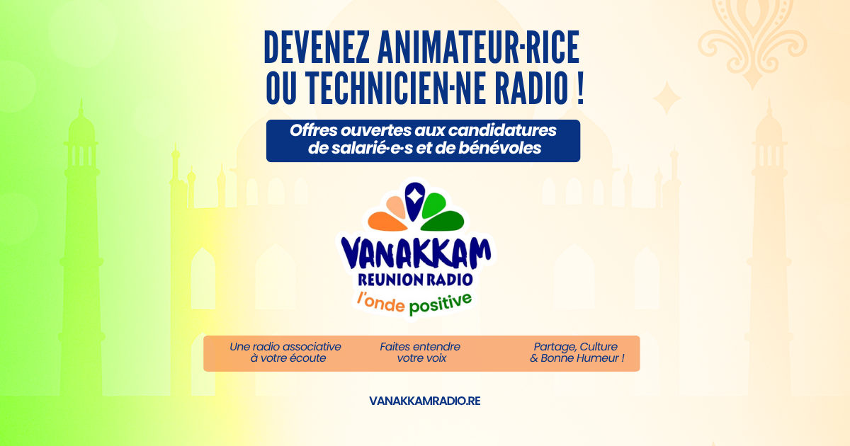 Vanakkam Réunion Radio recrute : rejoignez une équipe engagée et passionnée!